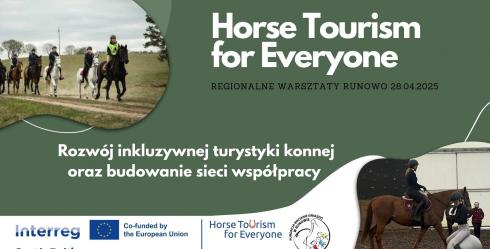 28.04.2025 Regionalne warsztaty: Rozwój inkluzywnej turystyki konnej i budowanie sieci współpracy