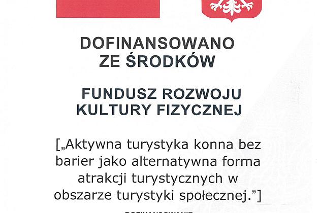 Podsumowanie projektu „Aktywna turystyka konna bez barier”