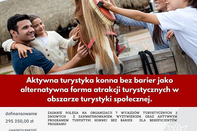 Podsumowanie projektu „Aktywna turystyka konna bez barier”